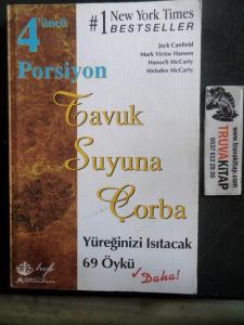 Tavuk Suyuna Çorba Yüreğinizi Isıtacak 69 Öykü