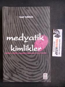 Medyatik Kimlikler