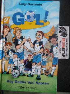 Gol Hoş Geldin Yeni Kaptan