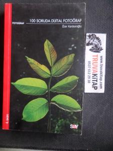 100 Soruda Dijital Fotoğraf
