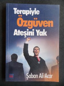 Terapiye özgüven Ateşini Yak