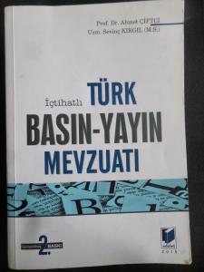 İçtihatli Türk Basın-Yayın Mevzuatı