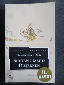 Sultan Hamid Düşerken