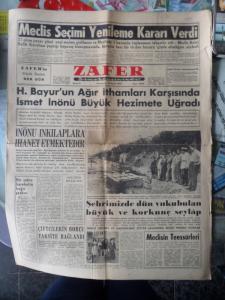 Zafer 12 Eylül 1957 - H. Bayur'un Ağır İthamları Karşısında İsmet İnönü Büyük Hazimete Uğradı