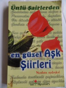 Ünlü Şairlerden En Güzel Aşk Şiirleri