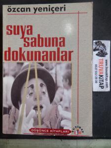 Suya Sabuna Dokunanlar