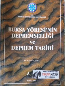 Bursa Yöresi'nin Depremselliği ve Deprem Tarihi