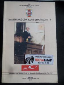 Atatürkçülük Konferansları I