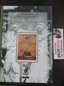 İstiklal Harbimizin Esasları Neden Yakıldı ?