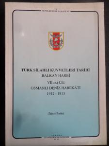 Türk Silahlı Kuvvetleri Tarihi Balkan Harbi VII nci Osmanlı Deniz Harekatı 1912-1913