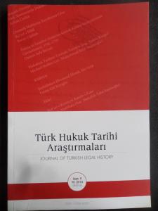 Türk Hukuku Tarihi Araştırmaları 2010 / 9 (Bahar)