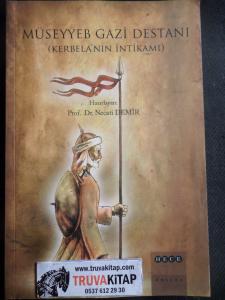 Müseyyeb Gazi Destanı Kerbela'nın İntikamı