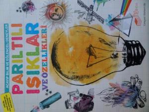 Parıltılı Işıklar ve Özellikleri