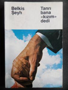 Tanrı Bana Kızım Dedi