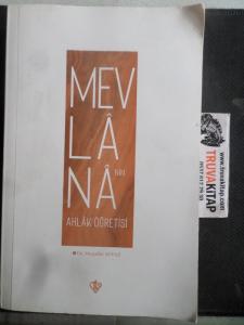 Mevlana'nın Ahlak Öğretisi