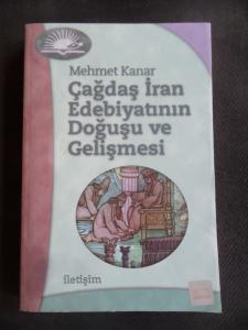 Çağdaş İran Edebiyatının Doğuşu ve Gelişmesi