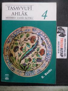 Tasavvufi Ahlak 4