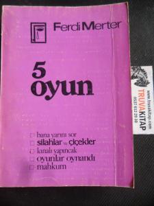 5 Oyun - Ferdi Merter