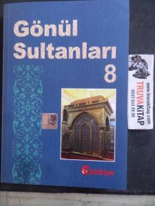 Gönül Sultanları 8