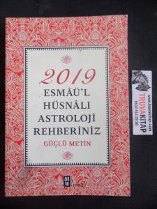 2019 Esmaü'l Hüsnalı Astroloji Rehberiniz