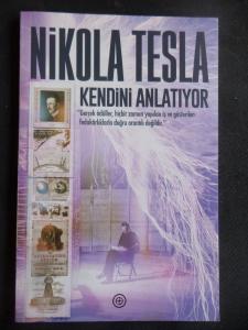 Nikola Tesla Kendini Anlatıyor