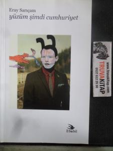 Yüzüm Şimdi Cumhuriyet