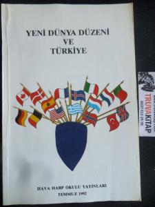 Yeni Dünya Düzeni ve Türkiye