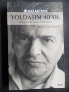 Yoldaşım 40 Yıl