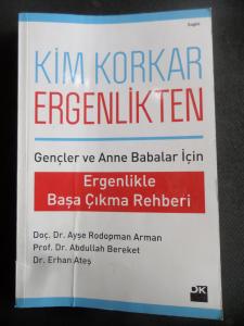 Kim Korkar Ergenlikten