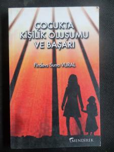 Çocukta Kişilik Oluşumu ve Başarı