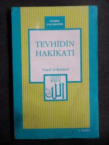 Tevhidin Hakikati
