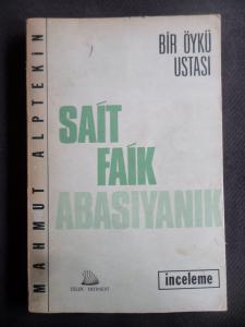 Bir Öykü Ustası Sait Faik Abasıyanık