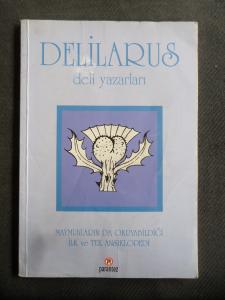 Delilarus Deli Yazarları