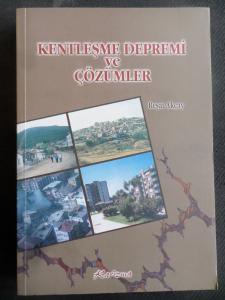 Kentleşme Depremi ve Çözüm