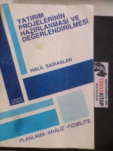 Yatırım Projelerinin Hazırlanması ve Değerlendirilmesi