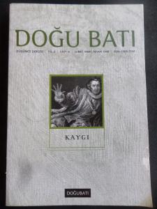 Doğu Batı Düşünce Dergisi 1999 / 6 - Kaygı