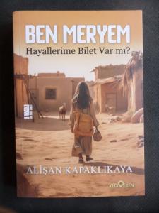 Ben Meryem - Hayallerime Bilet Var Mı?