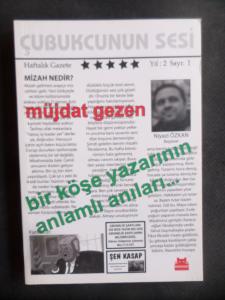 Çubukçunun Sesi Müjdat Gezen Bir Köşe Yazarının Anlamlı Anıları