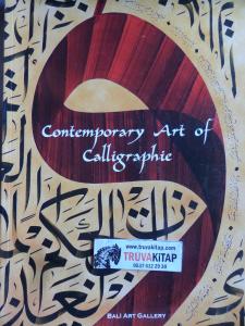 Contemporary Art of Calligraphie