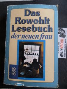 Das Rowohlt Lesebuch Der Neuen Frau