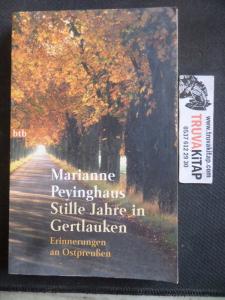 Stille Jahre in Gertlauken