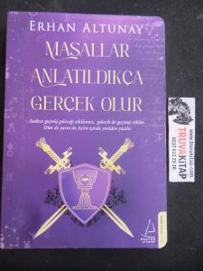 Masallar Anlatıldıkça Gerçek Olur