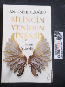 Bilincin Yeniden İnşası - İnsanın Yükselişi