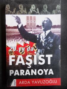 20. yy'da Faşist Paranoya