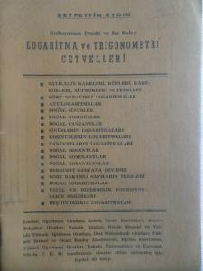 Kullanılması Pratik Ve En Kolay Logaritma Ve Trigonometri Cetvelleri