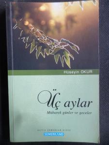 Üç Aylar Mübarek Günler ve Geceler