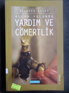 Allah Yolunda Yardım ve Cömertlik