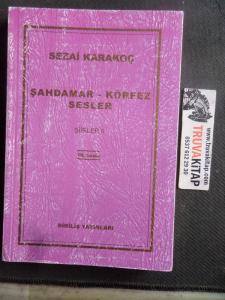 Şahdamar - Körfez Sesler Şiirler II