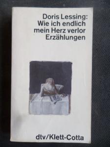 Wie Ich Endlich Mein Herz Verlor Erzahlungen