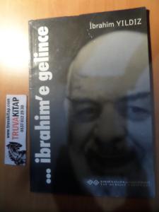 İbrahim'e Gelince
